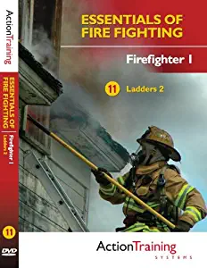 Essentials of Fire Fighting: Ladders 2, Firefighter Training DVD