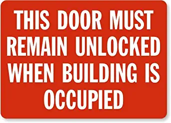 SmartSign"This Door Must Remain Unlocked When Building is Occupied" Sign | 10" x 14" Plastic