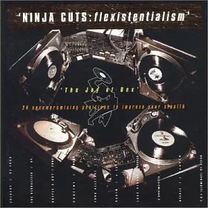 Ninja Cuts: Flexistentialism [Vinyl]